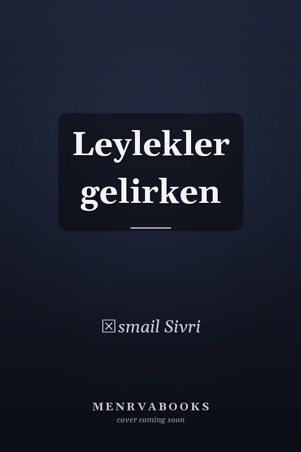 Leylekler gelirken