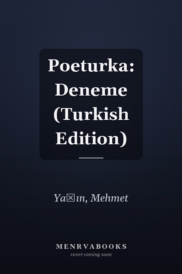 Poeturka: Deneme (Turkish Edition)