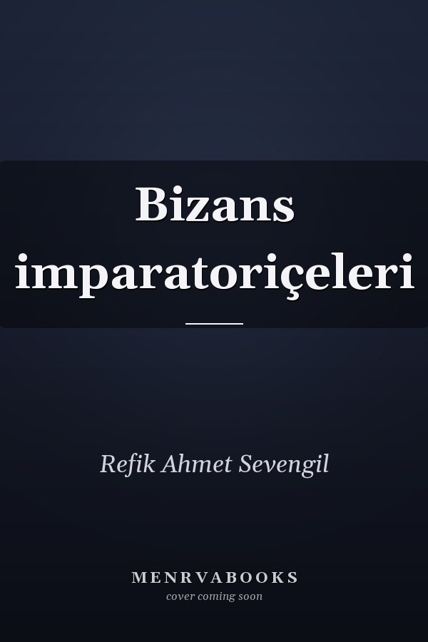 Bizans imparatoriçeleri