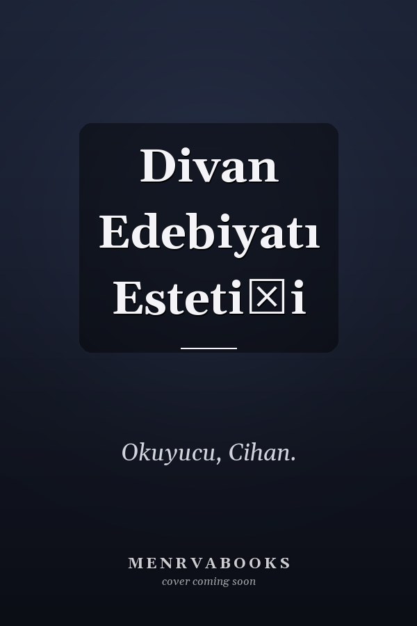 Divan Edebiyatı Estetiği