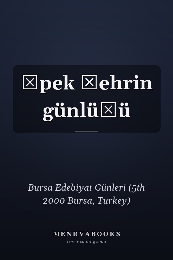 İpek şehrin günlüğü