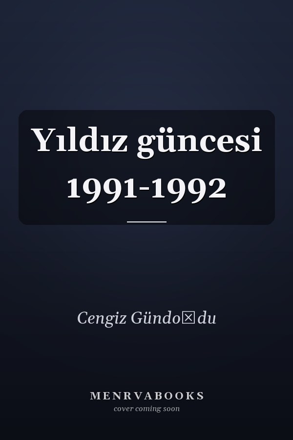 Yıldız güncesi 1991-1992