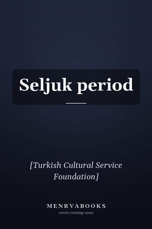 Seljuk period