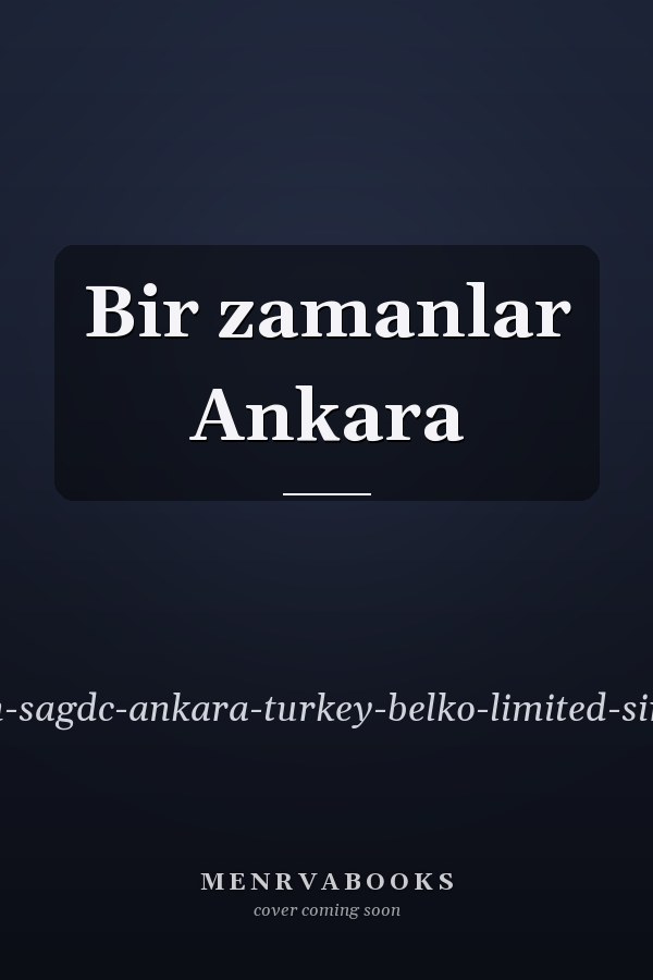Bir zamanlar Ankara
