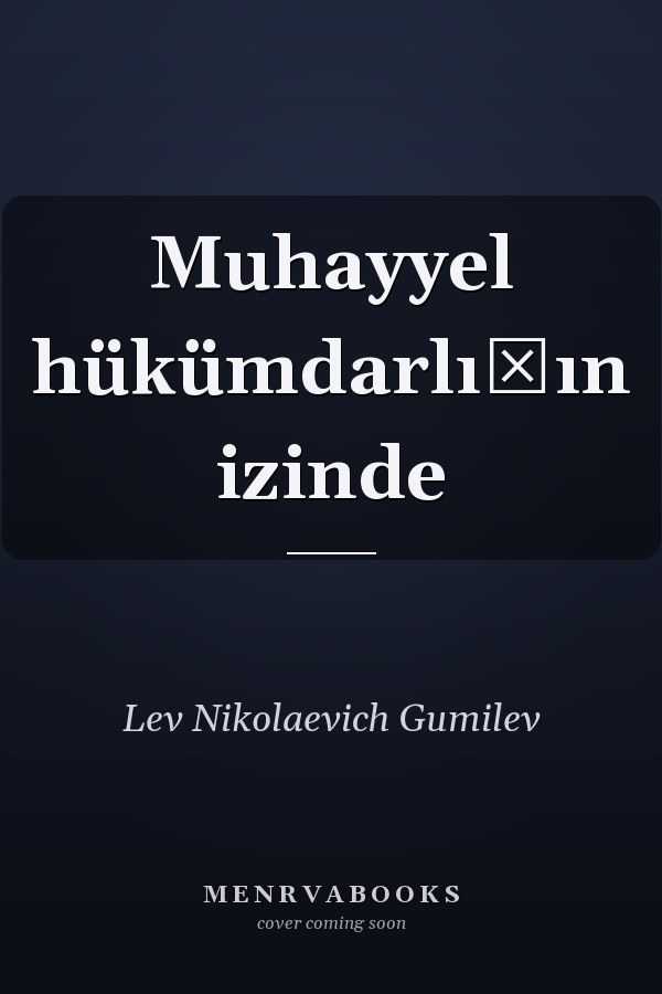 Muhayyel hükümdarlıǧın izinde