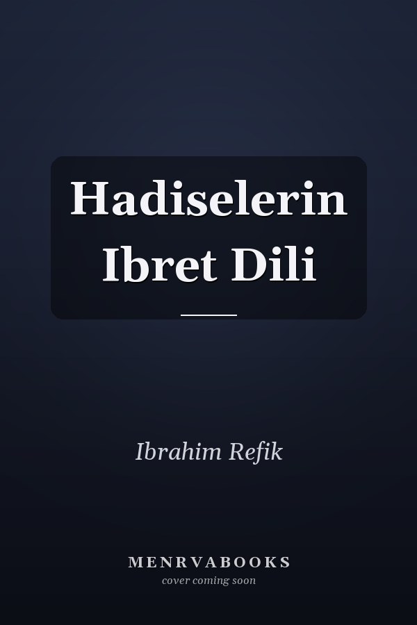 Hadiselerin Ibret Dili