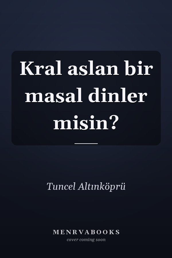 Kral aslan bir masal dinler misin?