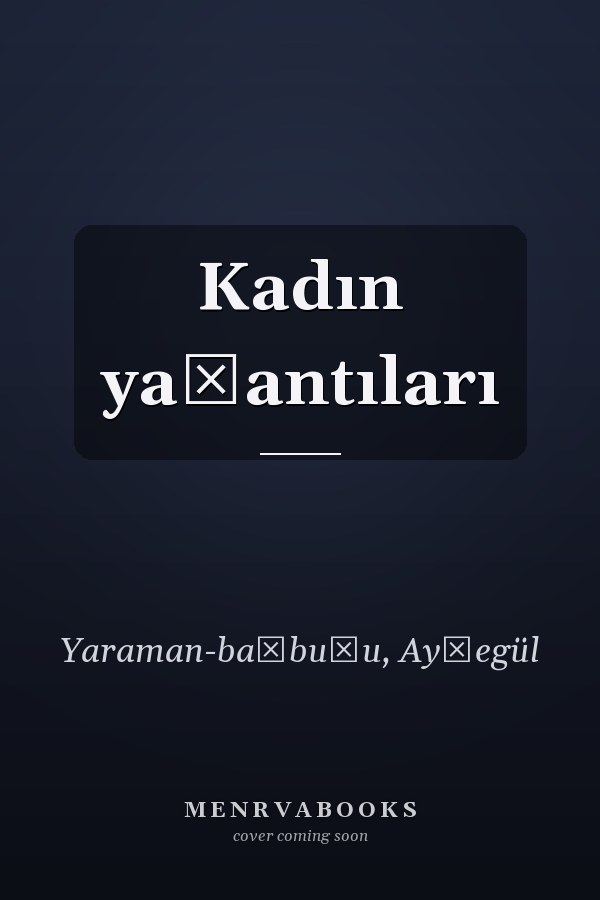 Kadın yaşantıları