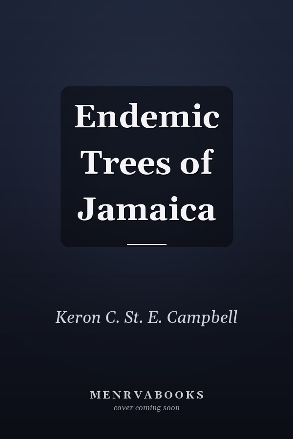Endemic Trees of Jamaica