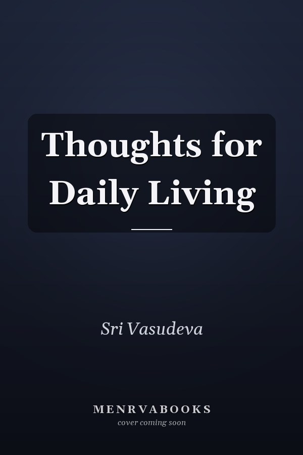 Thoughts for Daily Living