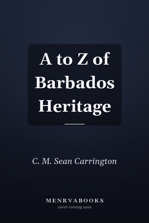 A to Z of Barbados Heritage