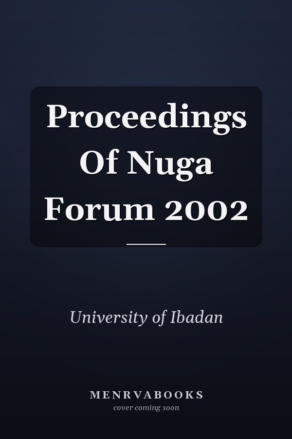 Proceedings Of Nuga Forum 2002