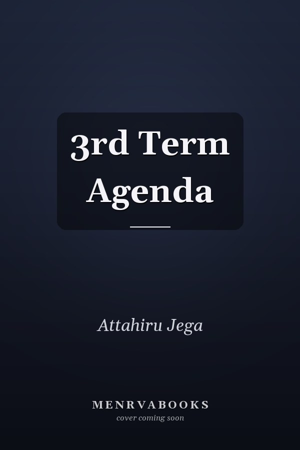 3rd Term Agenda