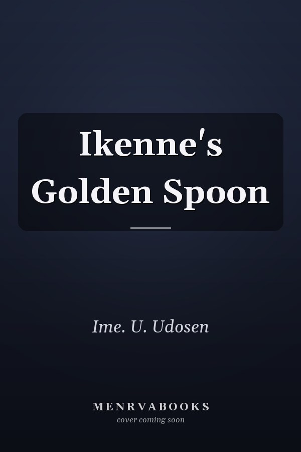 Ikenne's Golden Spoon
