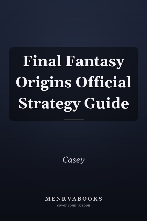 Final Fantasy Origins Official Strategy Guide