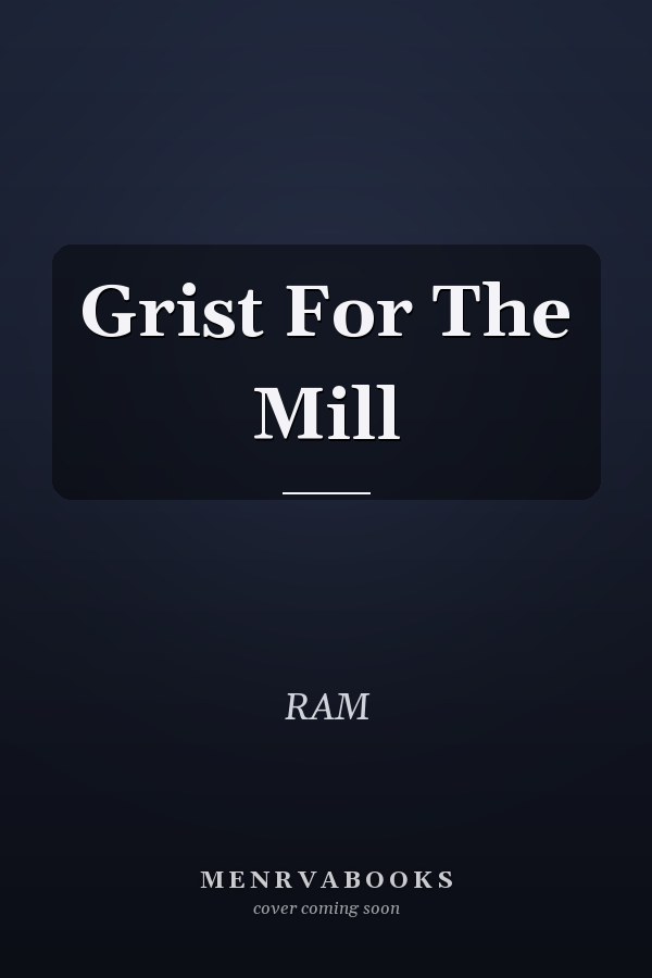Grist For The Mill
