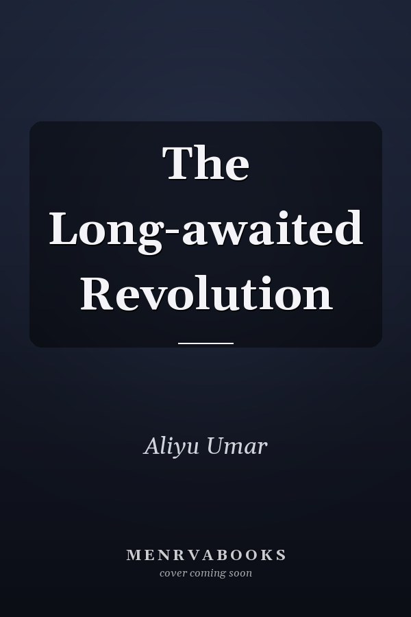 The Long-awaited Revolution