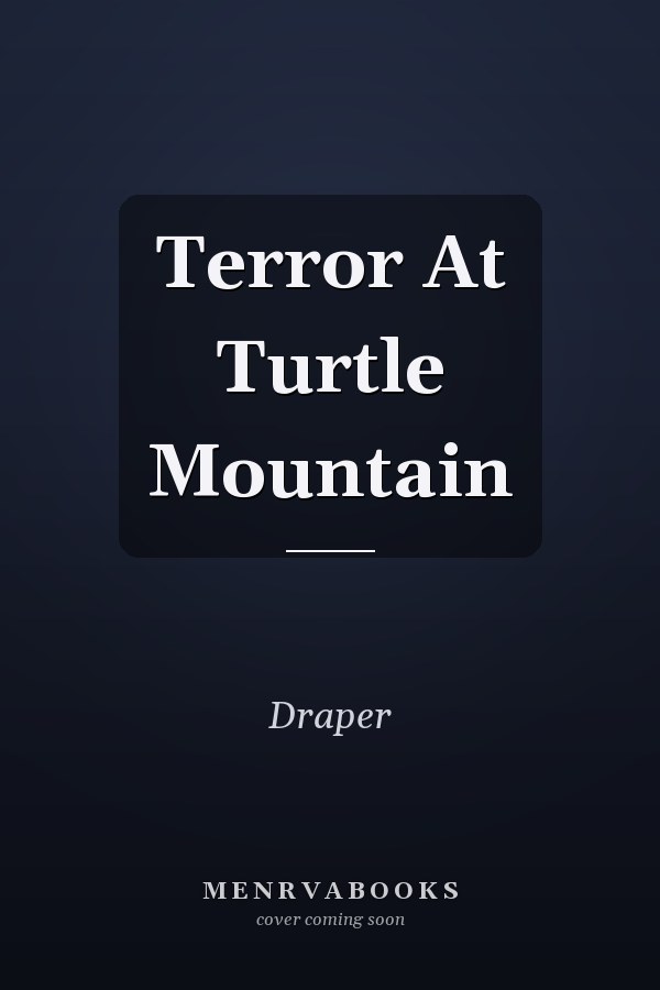 Terror At Turtle Mountain
