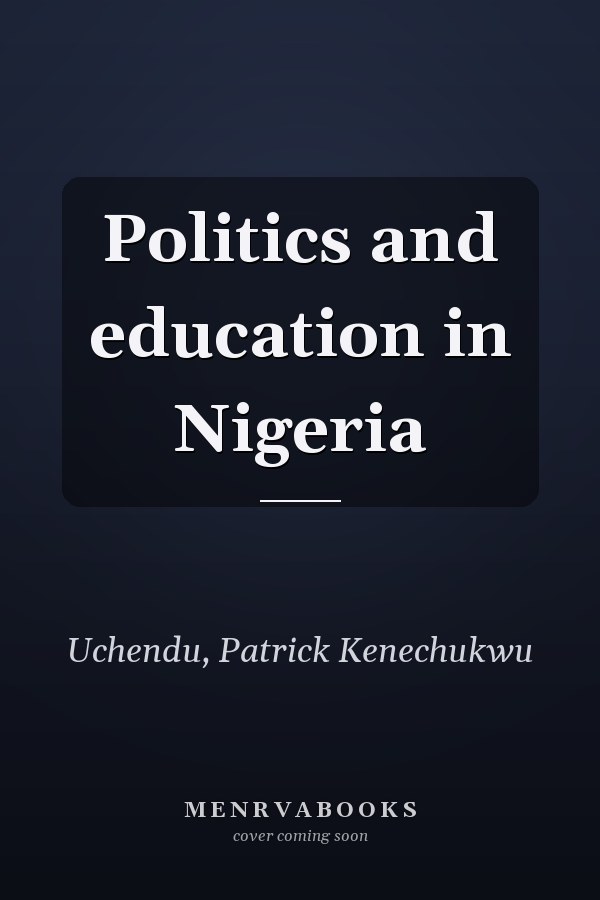 Politics and education in Nigeria