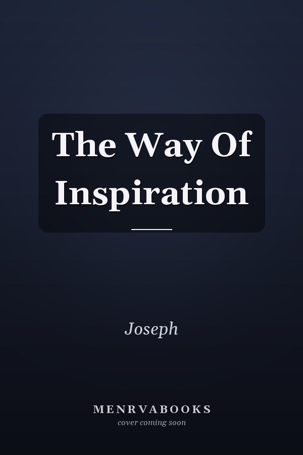 The Way Of Inspiration