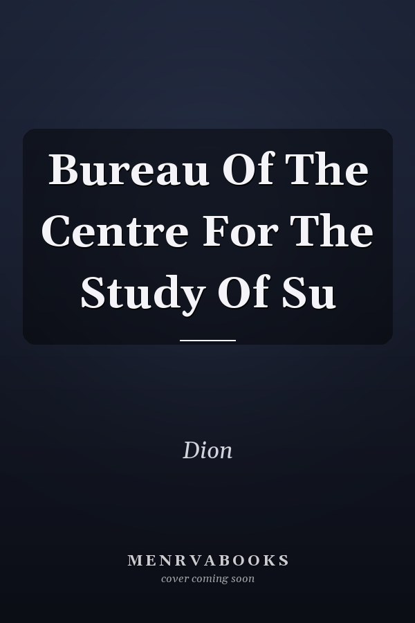 Bureau Of The Centre For The Study Of Su