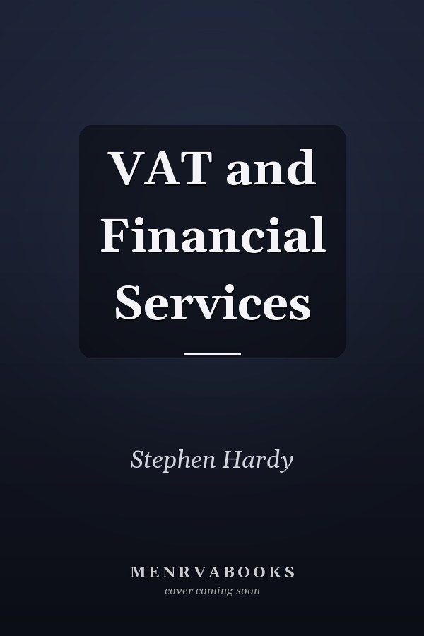 VAT and Financial Services