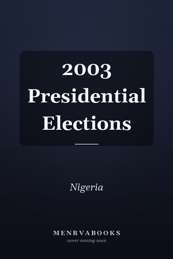 2003 Presidential Elections