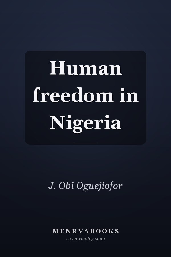 Human freedom in Nigeria