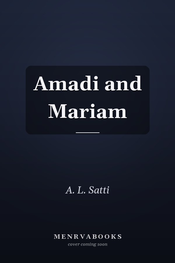 Amadi and Mariam