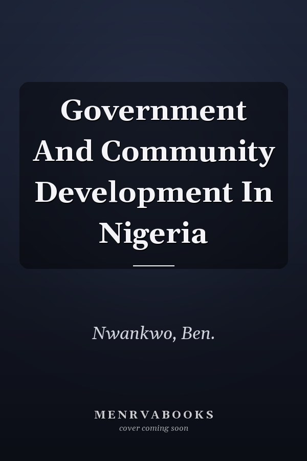 Government And Community Development In Nigeria
