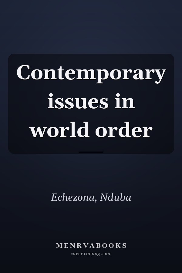 Contemporary issues in world order