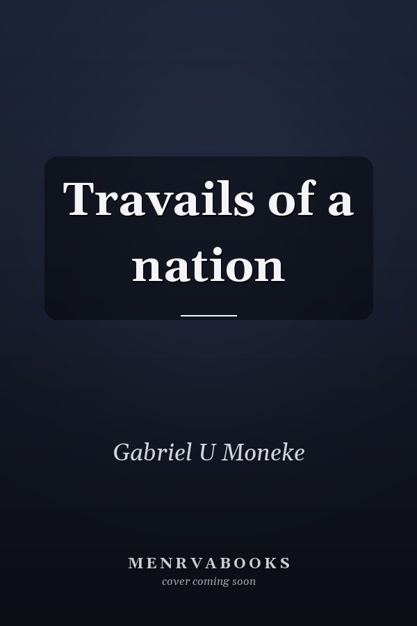 Travails of a nation