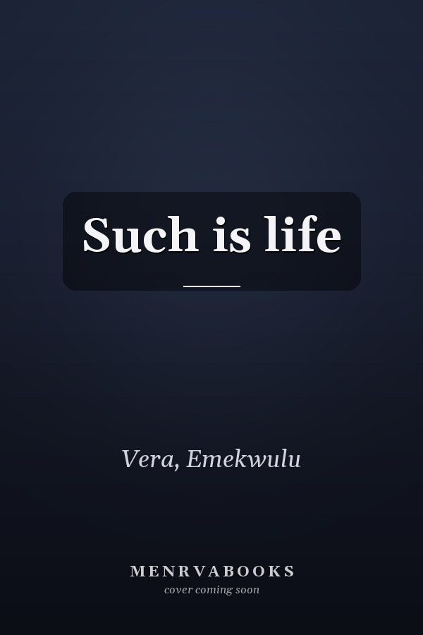 Such is life