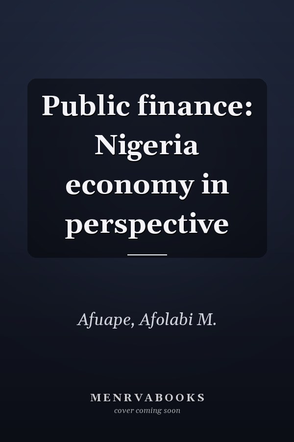 Public finance: Nigeria economy in perspective