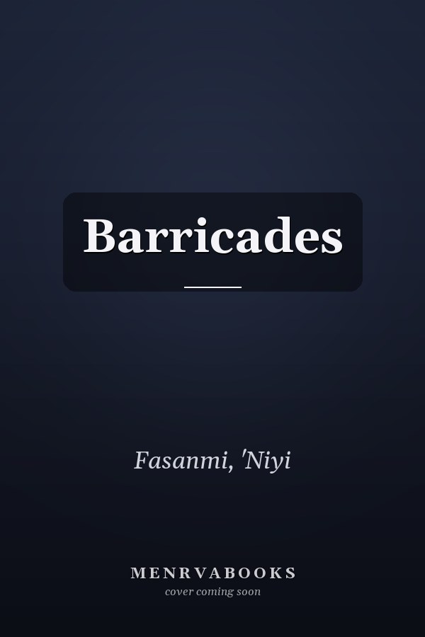 Barricades