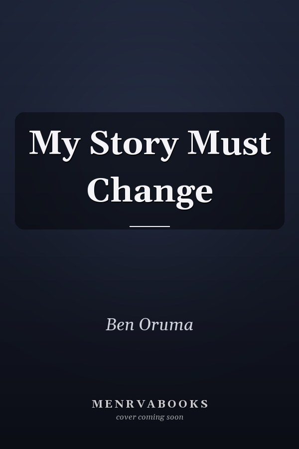 My Story Must Change