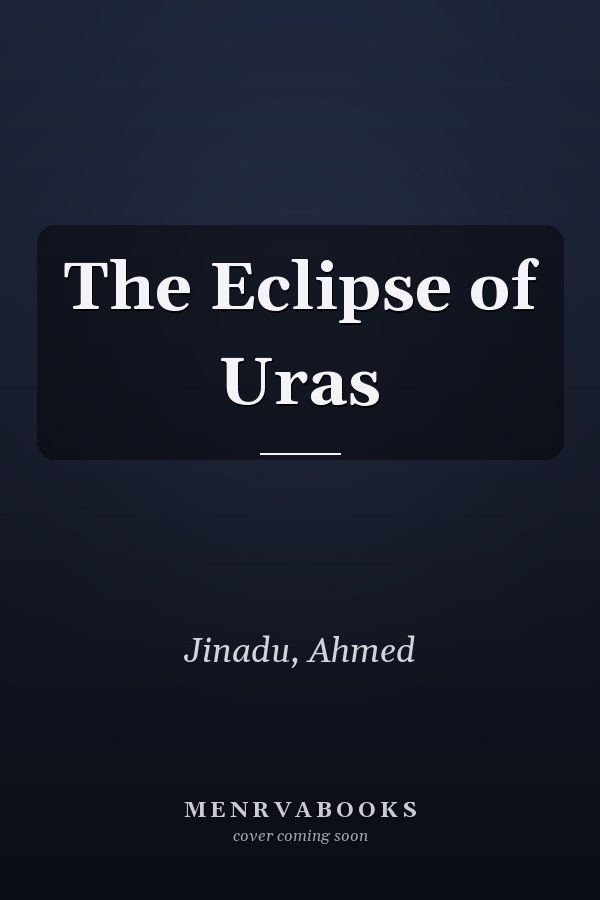 The Eclipse of Uras
