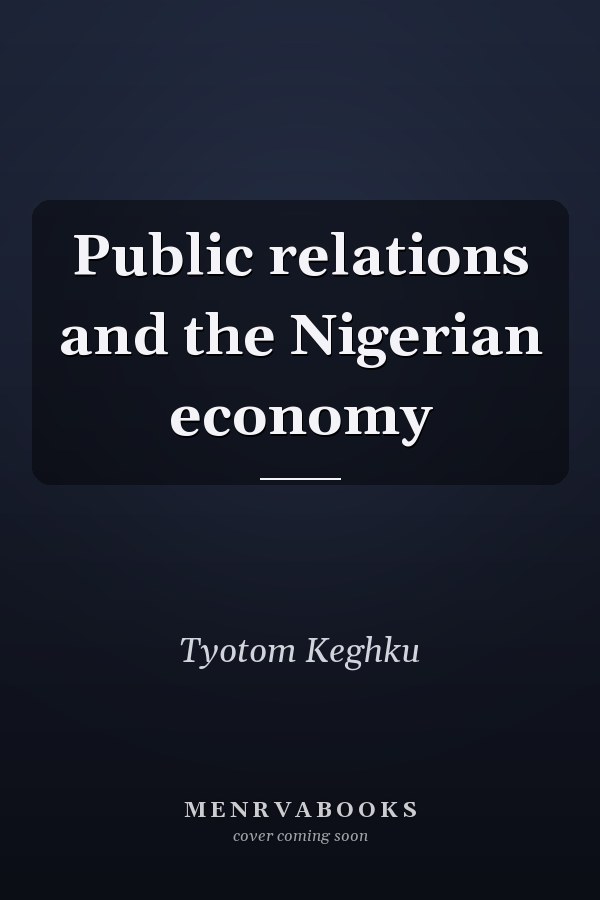 Public relations and the Nigerian economy