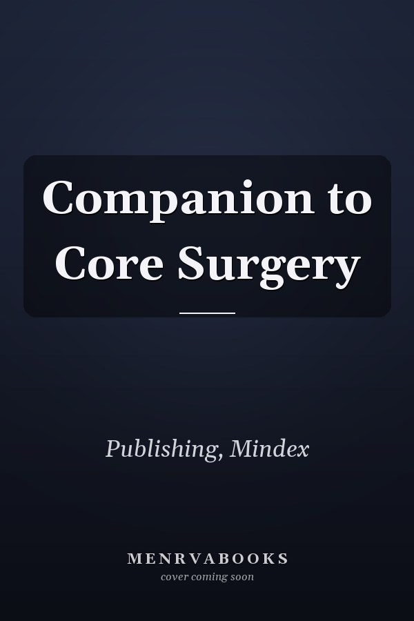 Companion to Core Surgery