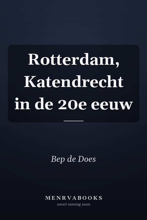 Rotterdam, Katendrecht in de 20e eeuw