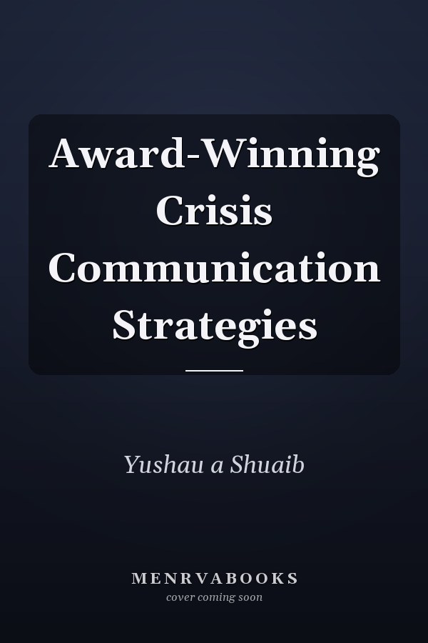 Award-Winning Crisis Communication Strategies