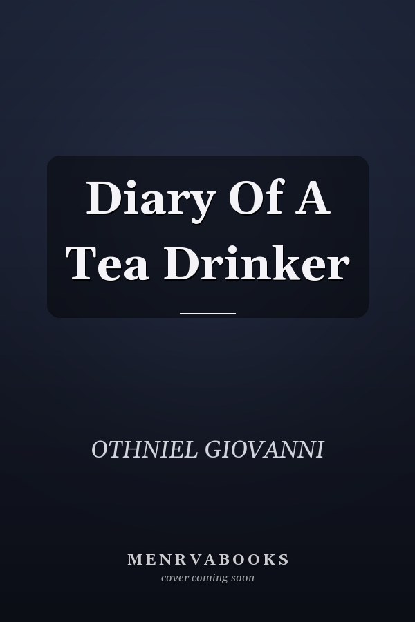 Diary Of A Tea Drinker