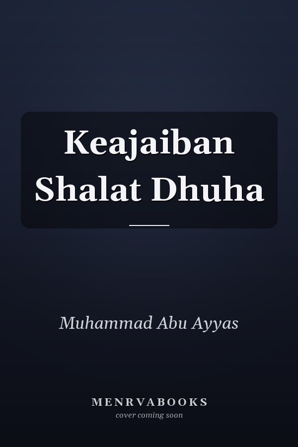 Keajaiban Shalat Dhuha