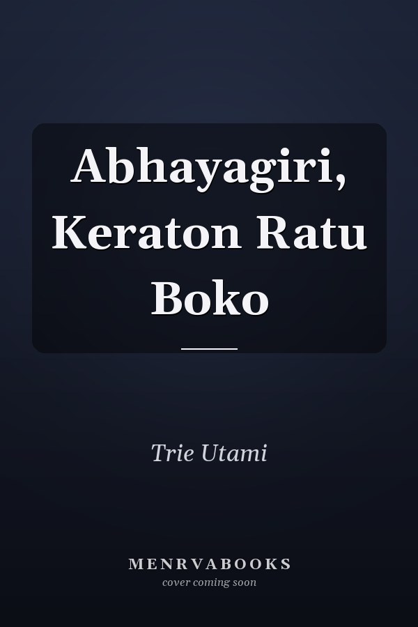 Abhayagiri, Keraton Ratu Boko