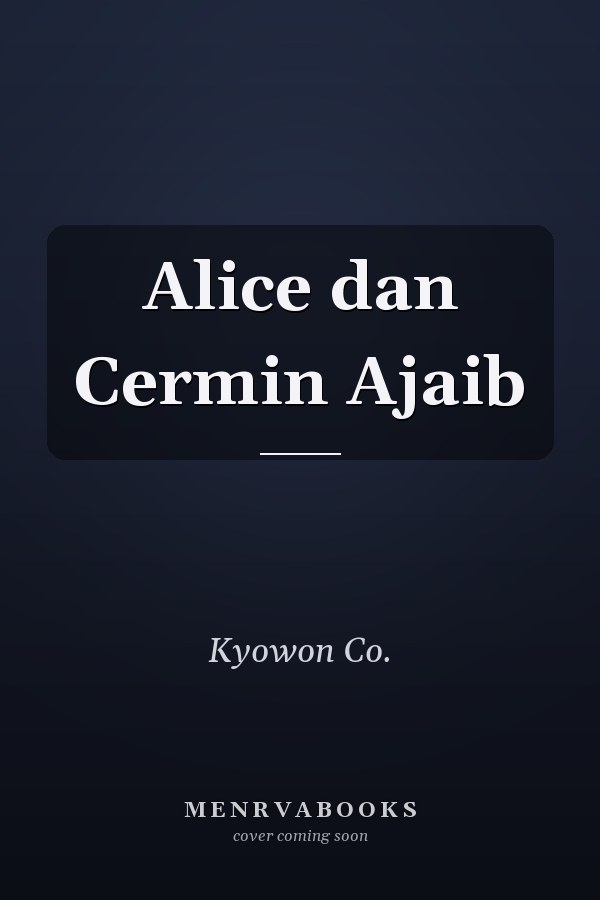 Alice dan Cermin Ajaib