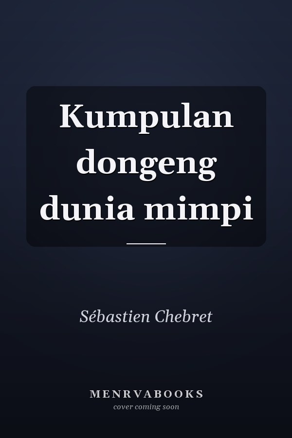 Kumpulan dongeng dunia mimpi