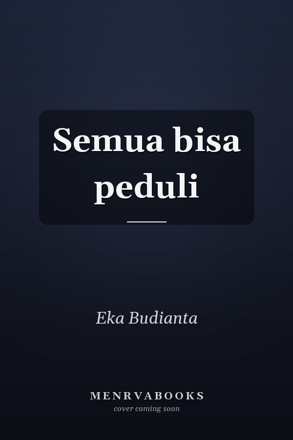 Semua bisa peduli