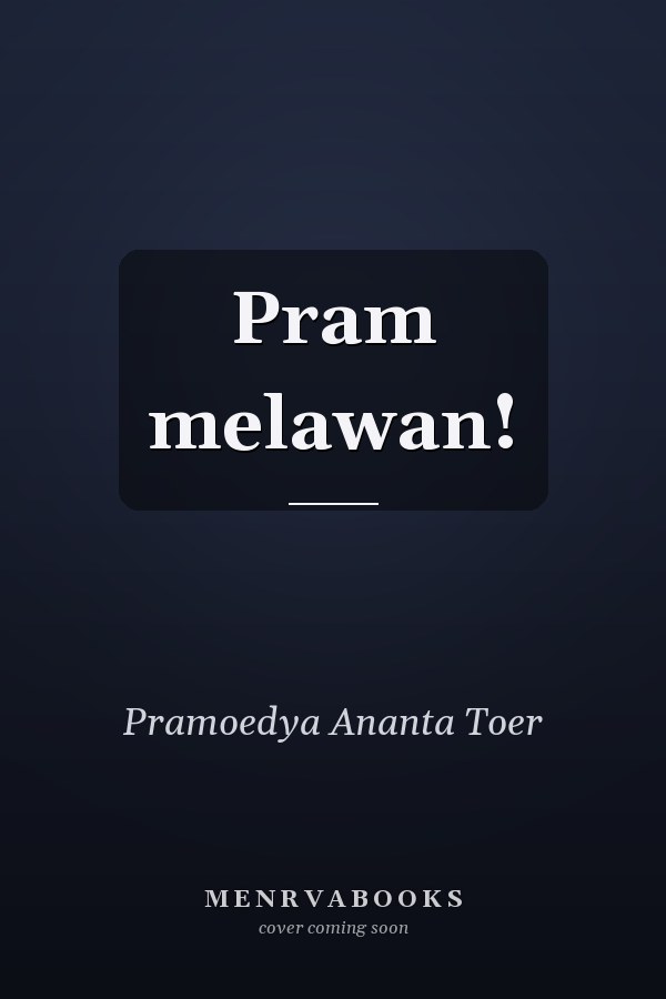 Pram melawan!