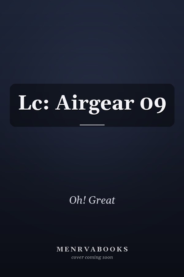 Lc: Airgear 09