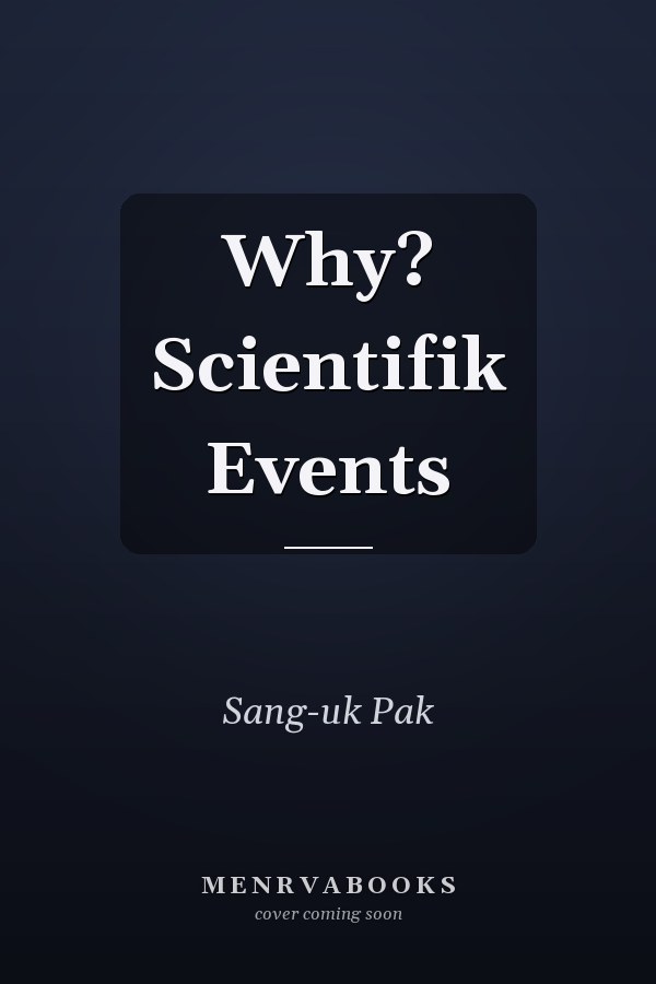 Why? Scientifik Events